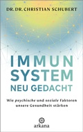 Cover: Immunsystem neu gedacht - Arkana