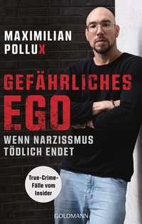 Abbildung von: Gefährliches Ego - Goldmann