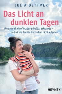 Abbildung von: Das Licht an dunklen Tagen - Heyne