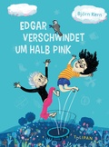 Cover: Edgar verschwindet um halb pink - TULIPAN