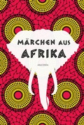 Cover: M&auml;rchen aus Afrika - Anaconda Verlag