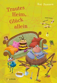 Abbildung von: Trautes Heim, Glück allein - TULIPAN