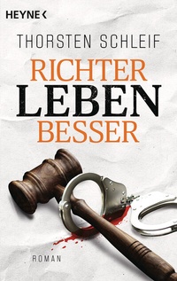 Abbildung von: Richter leben besser - Heyne