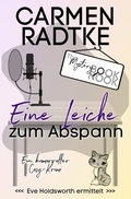 Cover: Ein Fall f&uuml;r Eve Holdsworth / Eine Leiche zum Abspann - epubli