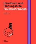 Cover: Feuerwehrbauten. Handbuch und Planungshilfe - DOM publishers