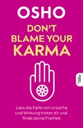 Cover: Don't blame your Karma - Innenwelt Verlag