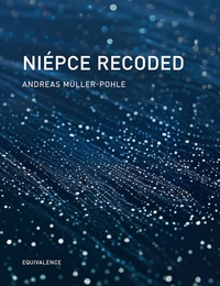 Enlarge image Cover: Niépce Recoded - European Photography