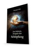 Cover: Das biblische Zeugnis der Sch&ouml;pfung - Lichtzeichen Verlag