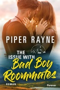 Cover: The Issue With Bad Boy Roommates - Forever