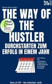 Abbildung von: The Way of the Hustler - Durchstarten zum Erfolg in einem Jahr - Best of HR