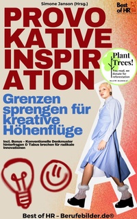 Abbildung von: Provokative Inspiration - Grenzen sprengen für kreative Höhenflüge - Best of HR