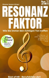 Abbildung von: Resonanz-Faktor - Wie Sie immer den richtigen Ton treffen - Best of HR