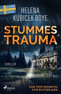 Abbildung von: Stummes Trauma - Saga Egmont Bücher