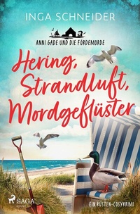Abbildung von: Hering, Strandluft, Mordgeflüster - Anni Gade und die Fördemorde - Saga Egmont Bücher