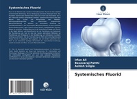 Enlarge image Cover: Systemisches Fluorid - Verlag Unser Wissen