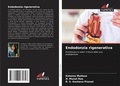 Cover: Endodonzia rigenerativa - Edizioni Sapienza