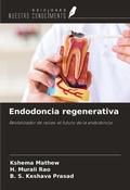 Cover: Endodoncia regenerativa - Ediciones Nuestro Conocimiento