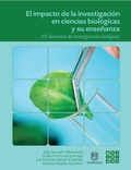 Cover: El impacto de la investigaci&oacute;n en ciencias biol&oacute;gicas y su ense&ntilde;anza - Universidad Distrital Francisco Jos&eacute; de Caldas