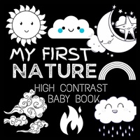 Enlarge image Cover: My First High Contrast Baby Book - Nature - Big 6 Publishing