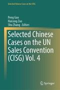 Cover: Selected Chinese Cases on the UN Sales Convention (CISG) Vol. 4 - Springer Nature Switzerland AG