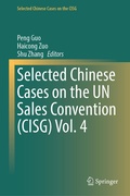 Cover: Selected Chinese Cases on the UN Sales Convention (CISG) Vol. 4 - Springer