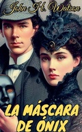 Cover: La mascara de onix - John H. Watson
