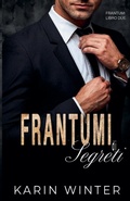 Cover: Frantumi di Segreti - Karin Winter