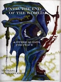 Abbildung von: Until the End of the World - Dancing Wolf Press