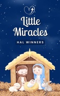 Cover: Little Miracles (Bright Futures, #1) - Hal Winners
