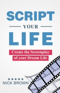 Cover: Script your Life: Create the Screenplay of Your Dream Life - Oyster
