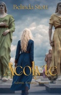 Cover: Acolyte (The Gifted Trilogy, #1) - Belinda Stott