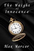 Cover: The Weight of Innocence - Northwood Lore Books
