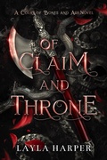 Cover: Of Claim and Throne (Court of Bones and Ash Collection, #2) - Alura Press, LLC