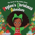 Cover: The Secret Of The Golden Clues - Paula Y. Banks