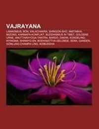 Abbildung von: Vajrayana - Books LLC, Wiki Series