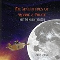 Cover: THE ADVENTURES OF ROBBIE & PIRATE - Bookbaby