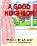 Cover: A Good Neighbor - Houghton Mifflin