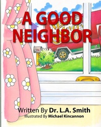 Enlarge image Cover: A Good Neighbor - Houghton Mifflin