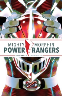 Abbildung von: Mighty Morphin Power Rangers: Recharged Deluxe Edition - Boom! Studios