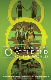 Abbildung von: Once Upon a Time at the End of the World Deluxe Edition - Boom! Studios