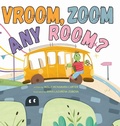 Cover: Vroom, Zoom Any Room? - Lawley Enterprises LLC