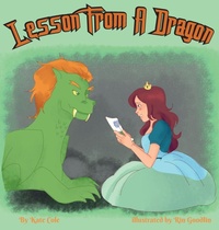 Enlarge image Cover: A Lesson From a Dragon - IngramSpark