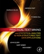 Cover: Practical Text Mining and Statistical Analysis for Non-structured Text Data Applications - Academic Press