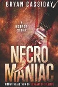Cover: Necromaniac - Bryan Cassiday