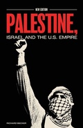 Cover: Palestine, Israel, and the US Empire - 1804 Books