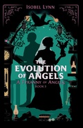 Cover: The Evolution of Angels - Attic Wall Books