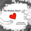 Cover: The Broken Heart - Maria Cabel