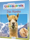Cover: Meine gro&szlig;e Tierbibliothek: Das Alpaka - Esslinger