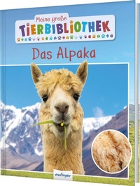 Abbildung von: Meine große Tierbibliothek: Das Alpaka - Esslinger
