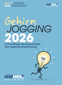 Abbildung von: Gehirnjogging 2026 - 313 knifflige Denksporträtsel fürs tägliche Kopftraining - Textabreißkalender zum Aufstellen oder Aufhängen - Südwest